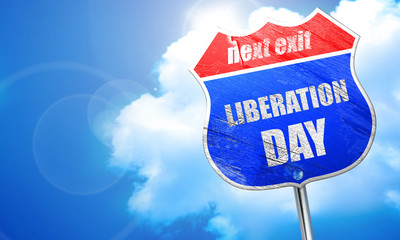 liberation day, 3D rendering, blue street sign