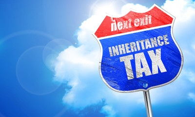 inheritance tax, 3D rendering, blue street sign