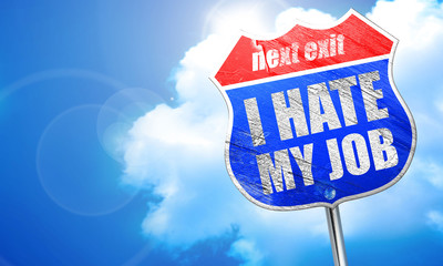 i hate my job, 3D rendering, blue street sign