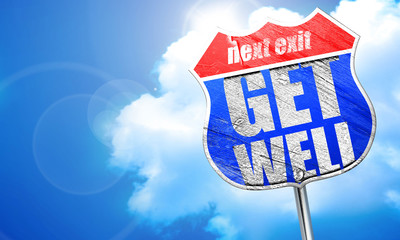get well, 3D rendering, blue street sign