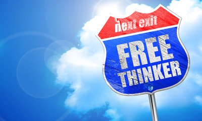 free thinker, 3D rendering, blue street sign