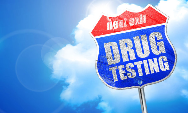 Drug Testing, 3D Rendering, Blue Street Sign