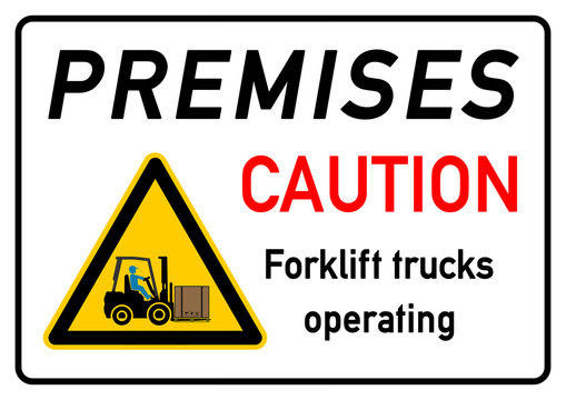 ks120 Kombi-Schild - Premises - Caution Forklift trucks operating - A2 A3 A4 Plakat - e4585