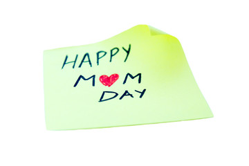 Post it with the word mom happy on a white background