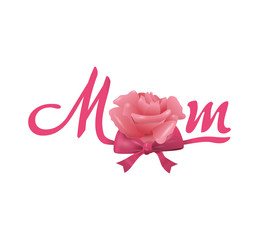 Mom and mother concept represented by text and rose icon. Isolated and flat illustration