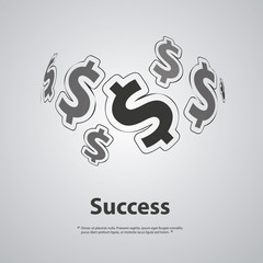     Success - Dollar Signs Design Concept 