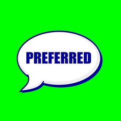 Preferred blue wording on Speech bubbles Background Green