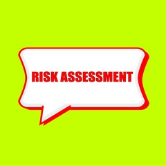 risk assessment red wording on Speech bubbles Background Yellow lemon