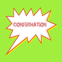 Confirmation red wording on Speech bubbles Background Green-yellow