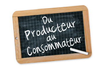 Ardoise "Du producteur au consommateur" 