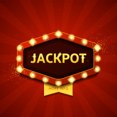 Jackpot retro banner with glowing lamps. Vector illustration with shining lights in vintage style. Label for winners of poker, cards, roulette and  lottery.