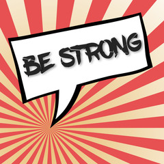 Be strong motivational poster template