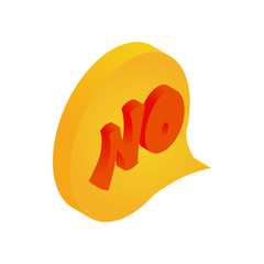 Obraz premium No sign in speech bubble icon in isometric 3d style isolated on white background