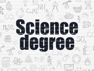 Science concept: Science Degree on wall background