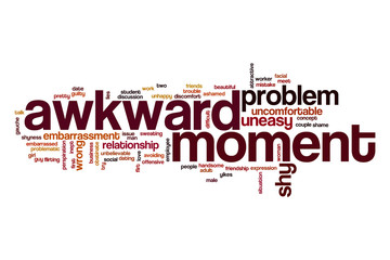 Awkward moment word cloud concept