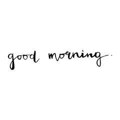 Fototapeta premium Good morning lettering.