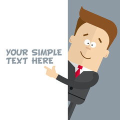 A businessman or manager of a close-up shows at the poster where you can place your text. Cartoon character in a business suit. Happy man in a flat style.