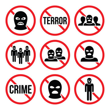 Stop terrorism, no crime, no terrorist group warning signs 