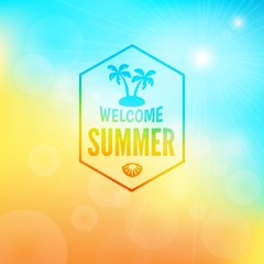 Welcome summer badge on blurry background