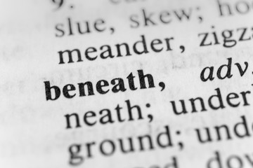 Beneath