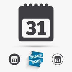 Fototapeta premium Calendar sign icon. 31 day month symbol.