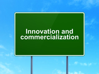 Science concept: Innovation And Commercialization on road sign background