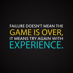 Success quotes - Try again with experience - motivational inscription template
