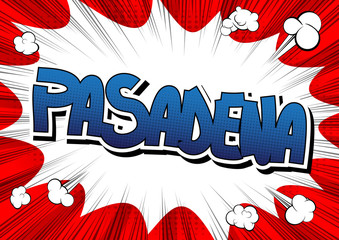 Pasadena - Comic book style word.