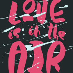 Decorative romantic poster with handlettering.