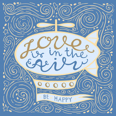 Hand lettering poster Love is in the air.