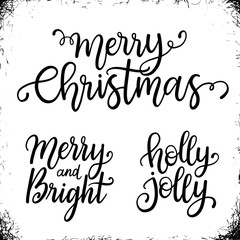 Christmas calligraphy phrases. Merry Christmas. Merry and Bright. Holly Jolly. Handwritten modern lettering. Hand drawn design elements.