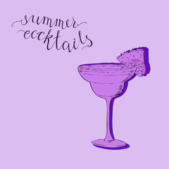 Summer cocktail with pineapple and lemon slices on pastel lilac background. Hand lettering summer cocktails. Hand drawn vector illustration.