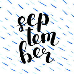 September. Brush lettering.