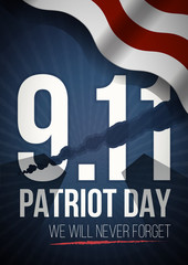 We Will Never Forget. 9 11 Patriot Day background, American Flag stripes background. Patriot Day September 11, 2001 Poster Template, we will never forget, Vector illustration for Patriot Day