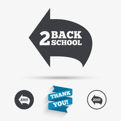 Back to school sign icon. Back 2 school symbol.