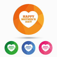 Happy Mothers's Day sign icon. Mom symbol.
