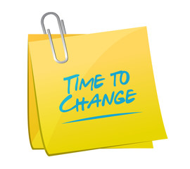 time to change memo post sign isolated