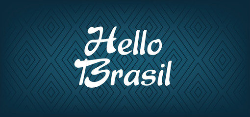 Hello Brasil card over dark blue background with triangles, in outlines. Digital vector image