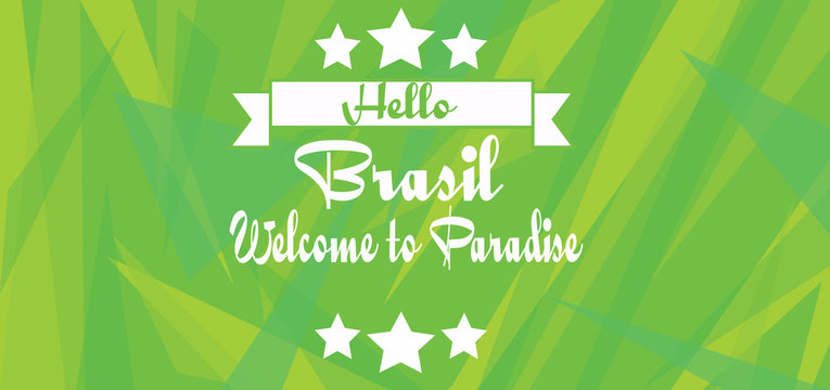 Hello Brasil paradise card with stars over green background with triangles, in outlines. Digital vector image