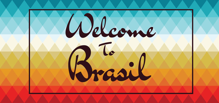 Welcome to Brasil card over colored background with triangles, in outlines. Digital vector image