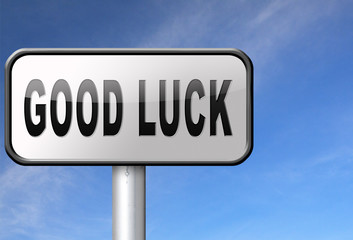 good luck or lucky fortune sign