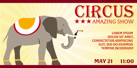 Circus banner. Circus ticket. Elephant. Amazing Show. Flat illustration