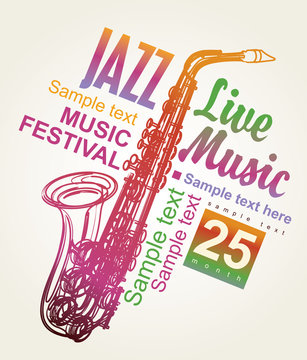 poster for the jazz festival with a saxophone