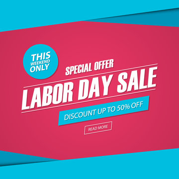 Labor Day Sale. This weekend special offer banner, discount up to 50% off. Vector illustration.