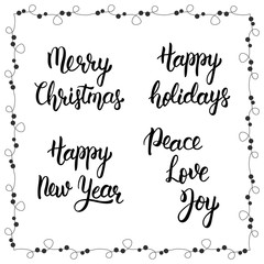 Merry christmas. Happy new year. Happy holidays. Peace, Love, Joy. Handwritten modern brush lettering. Art print for posters and greeting cards design. Calligraphic isolated quote in black ink. Vector