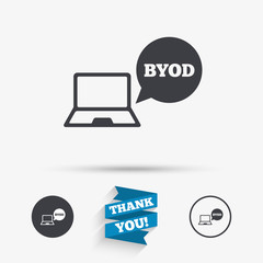 BYOD sign icon. Bring your own device symbol.