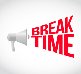 break time loudspeaker text message