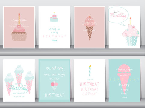Set of birthday cards,poster,template,greeting cards,cake,ice cream,Vector illustrations