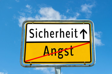 Obraz premium Ortstafel Sicherheit/Angst