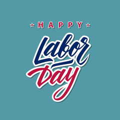 Happy Labor day greeting card with handwritten inscription. Hand Drawn element for your design. Vector illustration.